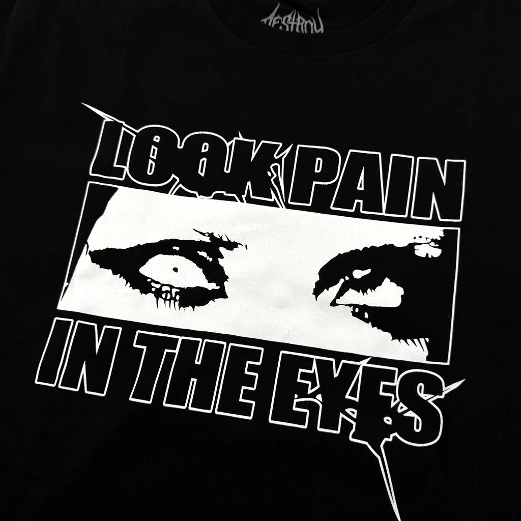 Black Look Pain Eyes Graphic Tee
